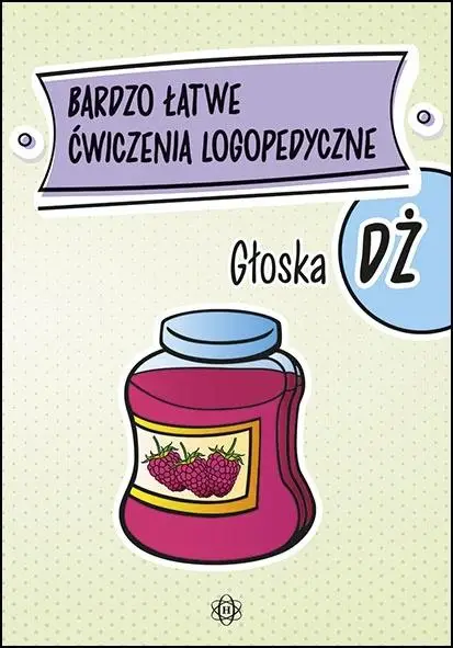 Bardzo łatwe ćwiczenia logopedyczne - głoska DŻ - praca zbiorowa