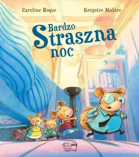 Bardzo straszna noc - Caroline Roque, Gregoire Mabire