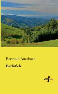 Barfüßele - Auerbach Berthold