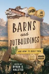 Barns and Outbuildings - Halsted Byron D.