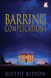 Barring Complications - Blythe Rippon