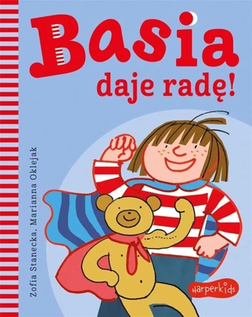 Basia daje radę! - Zofia Stanecka, Marianna Oklejak