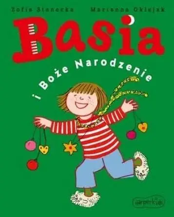 Basia i Boże Narodzenie - Zofia Stanecka