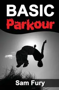 Basic Parkour - Sam Fury