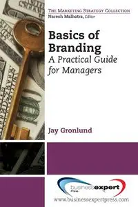 Basics of Branding - Jay Gronlund