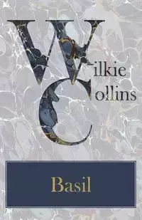 Basil - Wilkie Collins