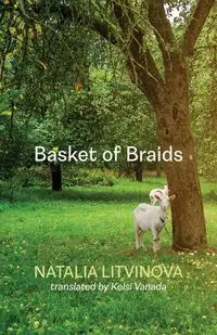 Basket of Braids - Natalia Litvinova