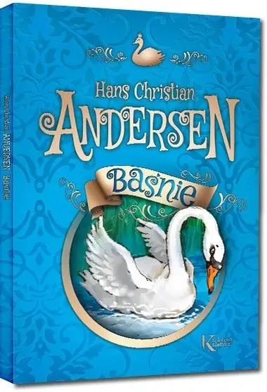 Baśnie - Hans Christian Andersen kolor TW GREG - Hans Christian Andersen