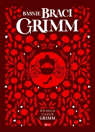 Baśnie braci Grimm - Wilhelm Grimm Jakub; Grimm