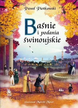 Baśnie i podania świnoujskie - Paweł Pieńkowski