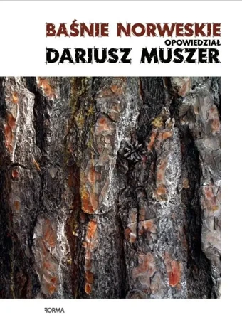 Baśnie norweskie - Dariusz Muszer