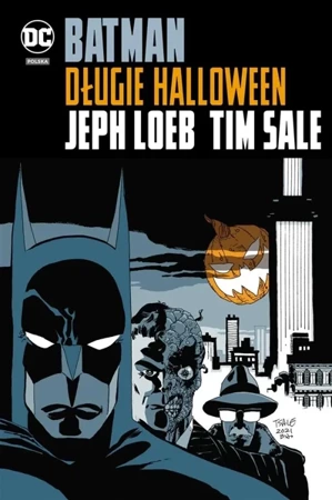 Batman. Długie Halloween - Jeph Loeb, Tim Sale, Tomasz Sidorkiewicz