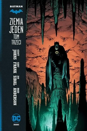 Batman T.3 Ziemia jeden - Geoff Johns, Gary Frank, Tomasz Sidorkiewicz