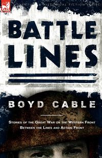 Battle Lines - Boyd Cable