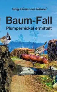 Baum-Fall - Heike Eberius-von Hammel