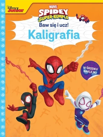 Baw się i ucz! Kaligrafia Marvel Spidey... - Ilona Siwak