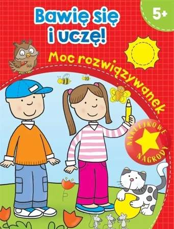 Bawię się i uczę! Moc rozwiązywanek - praca zbiorowa