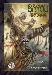 Bayou Arcana - Various Male Writers