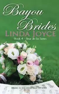 Bayou Brides - Joyce Linda