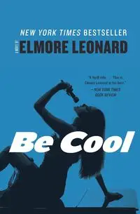 Be Cool - Leonard Elmore