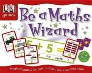 Be a Maths Wizard (DK Games) - Dorling Kindersley