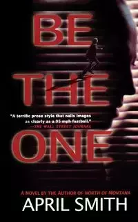 Be the One - April Smith