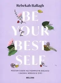 Be your best self - Rebekah Ballagh