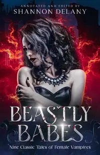 Beastly Babes - Shannon Delany