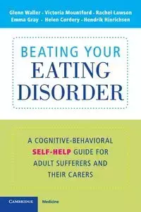 Beating Your Eating Disorder - Glenn Waller