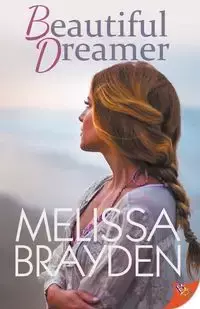 Beautiful Dreamer - Melissa Brayden