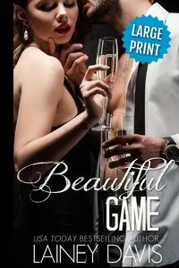 Beautiful Game (Large Print) - Davis Lainey