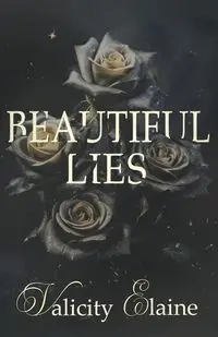 Beautiful Lies - Elaine Valicity