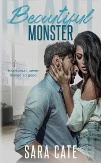 Beautiful Monster - Sara Cate