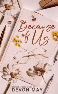 Because of Us - May Devon