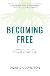 Becoming Free - Johnson Amanda