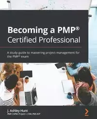 Becoming a PMP® Certified Professional - Ashley Hunt J.