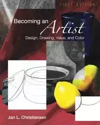 Becoming an Artist - Jan L. Christiansen