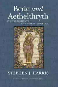 Bede and Aethelthryth - Harris Stephen J