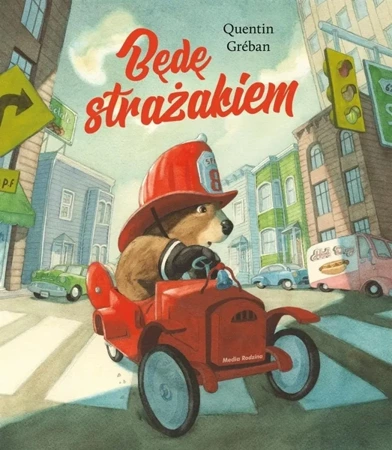 Będę strażakiem - Quentin Greban