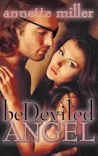 Bedeviled Angel - Annette Miller