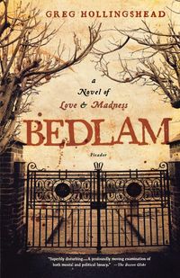 Bedlam - Greg Hollingshead