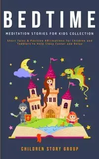 Bedtime Meditation Stories for Kids Collection - Group Children Story