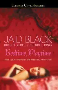 Bedtime, Playtime - Black Jaid