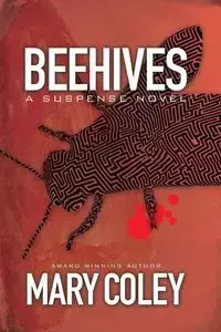 Beehives - Mary Coley