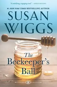 Beekeeper's Ball (Reissue) - Susan Wiggs