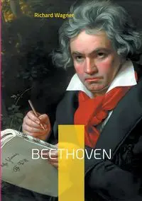 Beethoven - Richard Wagner