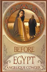 Before Egypt - Angelique Conger