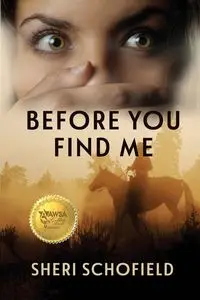 Before You Find Me - Sheri Schofield