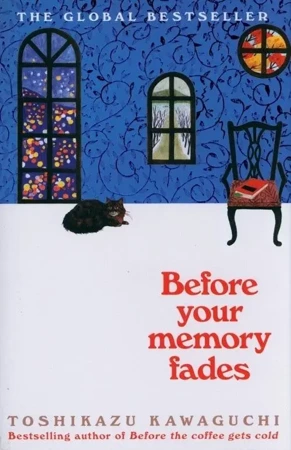 Before Your Memory Fades - Toshikazu Kawaguchi