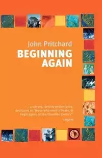 Beginning Again - John Pritchard